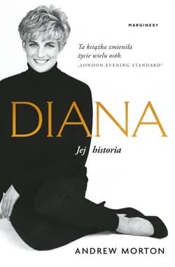 Diana. Jej historia - Andrew Morton