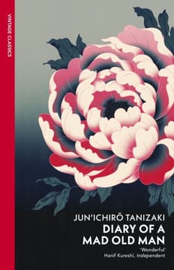 Diary of a Mad Old Man wer. angielska - Junichiro Tanizaki