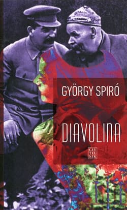 Diavolina - György  Spiró