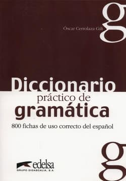 Diccionario practico de gramatica podręcznik - Oscar Gili