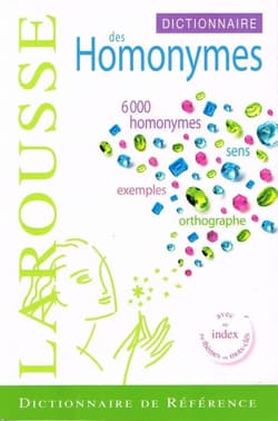 Dictionanaire des homonymes - Yves Garnier