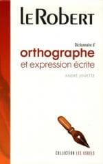 Dictionnaire usuels orthographe et expression... - Andre Jouette