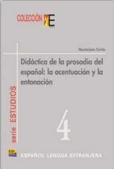 Didactica de la prosodia del espanol la... - Maximiano Cortes