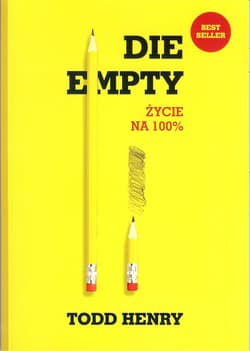 Die empty Życie na 100% - Henry Todd