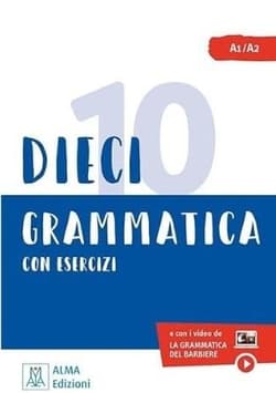 Dieci lezioni di grammatica -  Naddeo Ciro Massimo, Dominici Marco