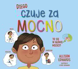 Diego czuje za mocno To się w głowie mieści - Allison Edwards
