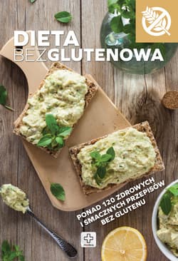 Dieta bezglutenowa - Katarzyna Zioła-Zemczak