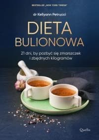 Dieta bulionowa - Kellyann  Petrucci