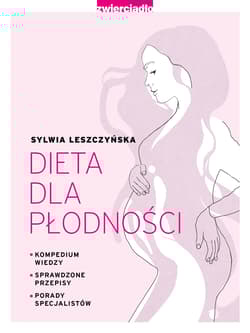 Dieta dla płodności - Sylwia Leszczyńska