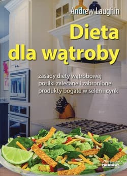 Dieta dla wątroby - Andrew Laughin