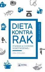 Dieta kontra rak - Anna Rogulska