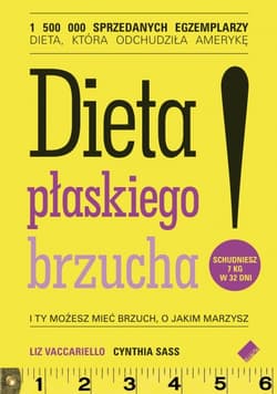 Dieta płaskiego brzucha! - Liz Vaccariello, Cynthia  Sass