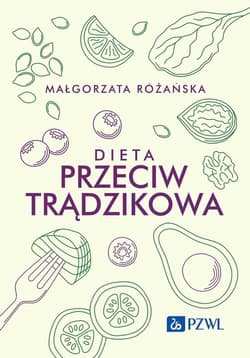 Dieta przeciwtrądzikowa - Małgorzata Różańska