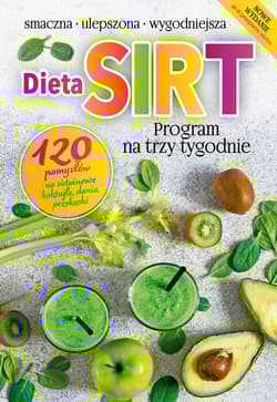 Dieta SIRT Program na trzy tygodnie - Joanna Zielewska
