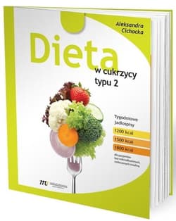 Dieta  w cukrzycy typu 2 - Aleksandra Cichocka