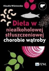 Dieta w niealkoholowej stłuszczeniowej chorobie.. - Klaudia Wiśniewska