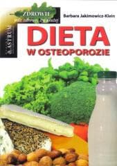 Dieta w osteoporozie - Barbara Jakimowicz-Klein