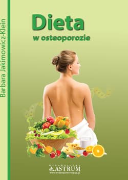 Dieta w osteoporozie - Barbara Jakimowicz-Klein