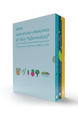 Dieta warzywno-owocowa dr Ewy Dąbrowskiej Komplet 3 książek Program na 6 tygodni + Dieta w postaci płynnej + Post uproszczony - Borkowska Paulina, Beata Anna Dąbrowska