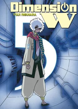Dimension W. Tom 5 - Yuji Iwahara