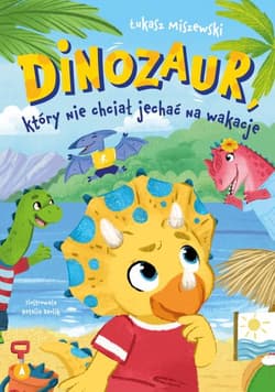 Dinozaur, który nie chciał mieć brata - Łukasz Miszewski