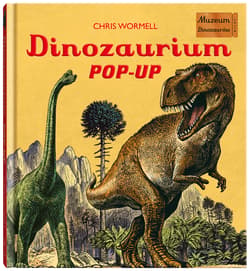 Dinozaurium pop-up. Muzeum Dinozaurów