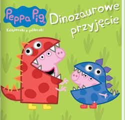 Dinozaurowe przyjęcie. Świnka Peppa. Książeczki z półeczki - null null