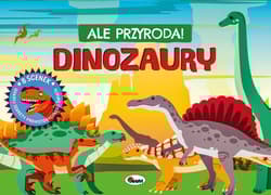 Dinozaury. Ale przyroda - Elżbieta Korolkiewicz