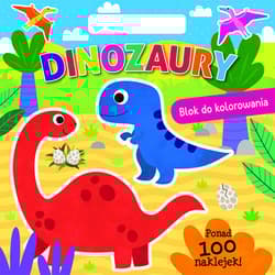 Dinozaury Blok do kolorowania - Praca zbiorowa