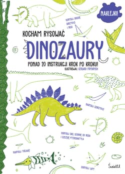 Dinozaury Kocham rysować - Frydrych Gerard