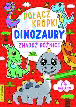 Dinozaury. Połącz kropki, znajdź różnicę