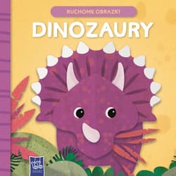 Dinozaury. Ruchome obrazki - Opracowanie Zbiorowe