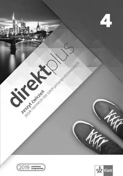 Direkt plus 4 Zeszyt ćwiczeń + kod dostępu do podręcznika i ćwiczeń interaktywnych - Opracowanie Zbiorowe