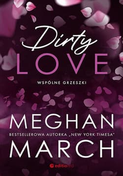 Dirty love. Wspólne grzeszki - ebook