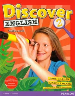 Discover English 2 Książka ucznia + Sprawdzian szóstoklasisty Szkoła podstawowa. Wydanie egzaminacyjne - Wildman Jayne, Hearn Izabella, Bogucka Mariola