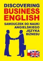 Discovering Business English. J. angielski biznesu - Praca zbiorowa