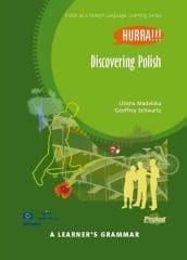 Discovering Polish. A Learner's Grammar w.2016 - Madelska Liliana, Geoffrey Schwartz