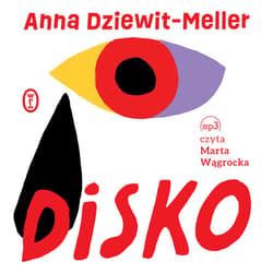 Disko - audiobook - Anna  Dziewit-Meller
