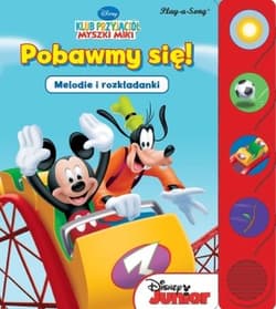 Disney Junior Pobawmy się Melodie i rozkładanki - Opracowanie Zbiorowe