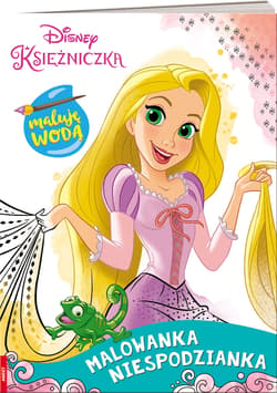 Disney Księżniczka Maluję wodą Malowanka niespodzianka - Opracowanie Zbiorowe