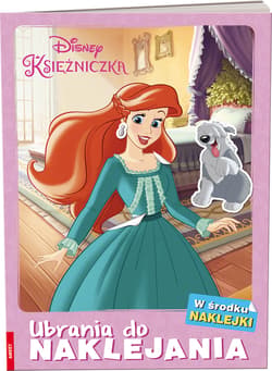 Disney Księżniczka Ubrania do naklejania - Opracowanie Zbiorowe