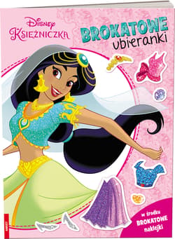 Disney Księżniczki Brokatowe ubieranki - Opracowanie Zbiorowe