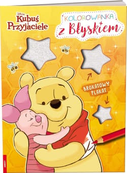 Disney Kubuś i przyjaciele. Kolorowanka z błyskiem - Praca zbiorowa