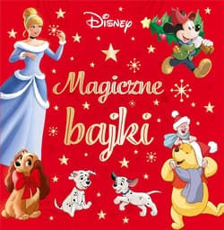 Disney Magiczne bajki - Praca zbiorowa
