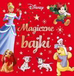 Disney Magiczne bajki - Praca zbiorowa
