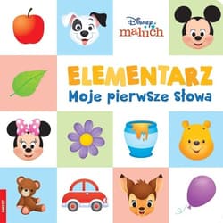 Disney Maluch. Elementarz. Moje Pierwsze Słowa - Opracowanie Zbiorowe