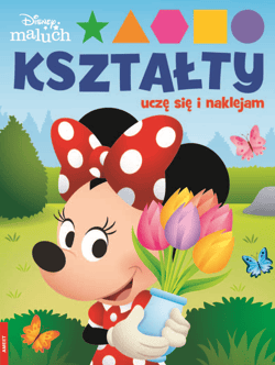 Disney Maluch Kształty Uczę Się I Naklejam - Praca zbiorowa