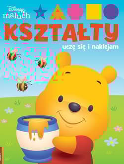 Disney Maluch. Kształty. Uczę Się I Naklejam - Opracowanie Zbiorowe