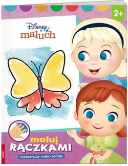 Disney Maluch Maluj Rączkami - Opracowanie Zbiorowe