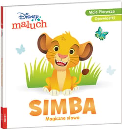 Disney maluch Moje pierwsze opowiastki Simba Magiczne słowa - Opracowanie Zbiorowe